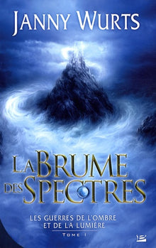 La Brume des spectres
