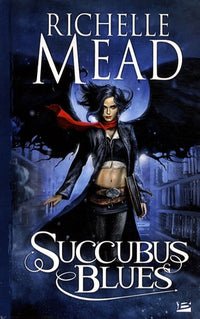 Succubus, T1 : Succubus Blues