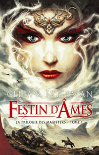 LA TRILOGIE DES MAGISTERS T01 FESTIN D'AMES