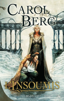 Les livres des rai-kirah, II : L'insoumis