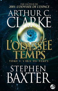 L'odyssée du temps, T1 : L'oeil du temps