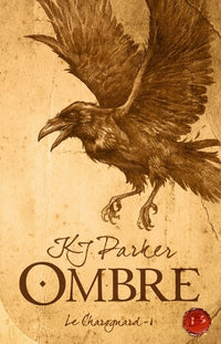 Le Charognard, tome 1 : Ombre