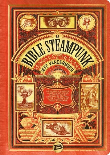 The Steampunk Bible
