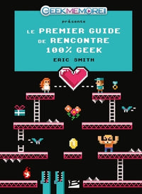 Guide de rencontres des geeks