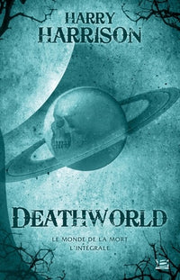 Le Monde de la mort - l'intégrale