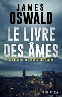 Une enquête de l'inspecteur McLean, T2 : Le Livre des Âmes: Un enquête de l'inspecteur McLean