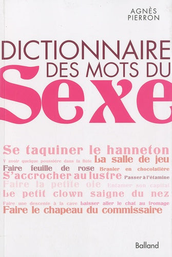 Le dictionnaire des mots du sexe