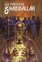 Les portes de Shamballah - Ordo Templis Or (tome 2)