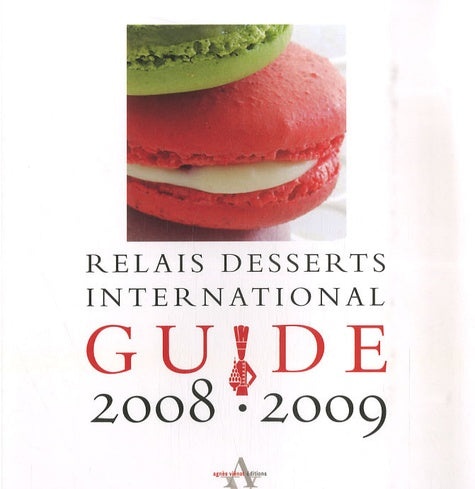 Guide Relais Desserts international