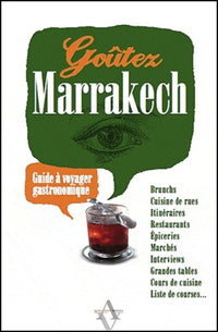 Goûtez Marrakech