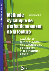 Méthode syllabique de perfectionnement de la lecture