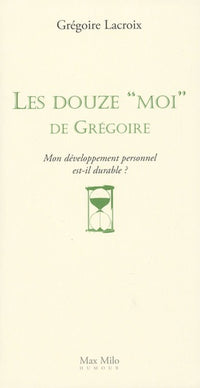 Les douze moi des Grégoire