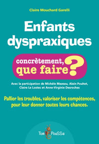 Enfants dyspraxiques
