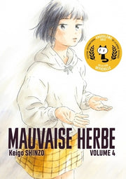 Mauvaise herbe