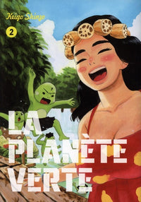LA PLANÈTE VERTE VOL.2