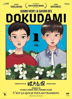 QUAND VIENT LA SAISON DES DOKUDAMI VOL.1