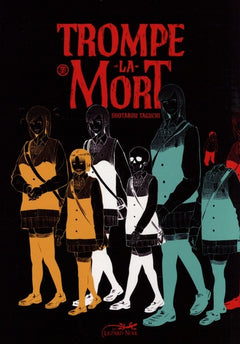 TROMPE LA MORT