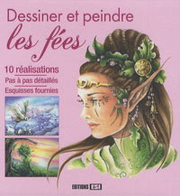 DESSINER ET PEINDRE LES FEES