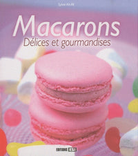 Macarons délices et gourmandises