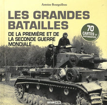 Les grandes batailles de la première et de la seconde guerre mondiale