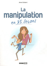 manipulation en 35 lecons (la) (0)
