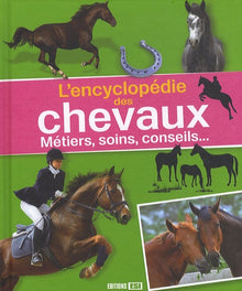Encyclopédie des chevaux