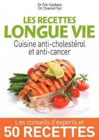 Les recettes longue vie