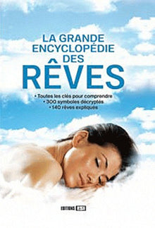 La grande encyclopédie des rêves