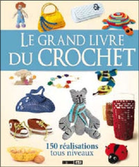 grand livre du crochet (le) * (0)