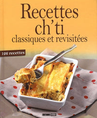 RECETTES CH'TI CLASSIQUES ET REVISITEES