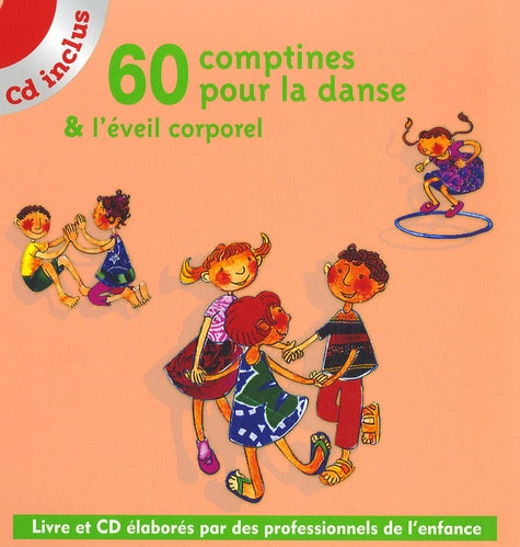 60 Comptines pour la danse & l'éveil corporel