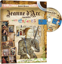 Jeanne d'Arc racontée aux enfants