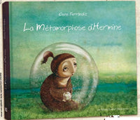 La métamorphose d'Hermine