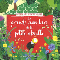 La grande aventure de la petite abeille