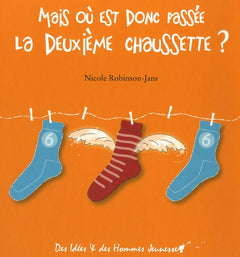 Mais où est donc passée la deuxième chaussette ?