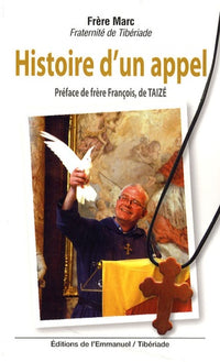Histoire d'un appel