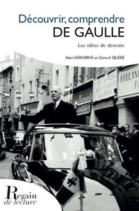 Découvrir Comprendre De Gaulle