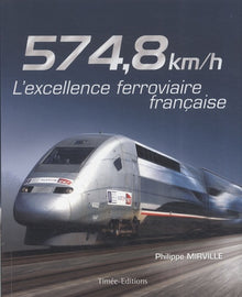 574,8 km/h: L'excellence française