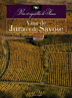 VINS DU JURA ET DE SAVOIE