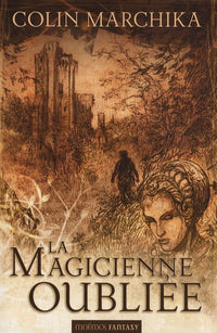 La magicienne oubliée - Intégrale