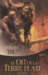 Le dit de la terre plate, volume 1
