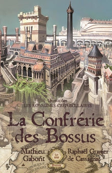 La confrérie des bossus