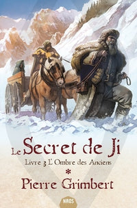 Le Secret de Ji 3 - L'Ombre des anciens