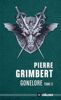 Gonelore tome 5