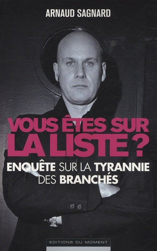 Vous êtes sur la liste ?