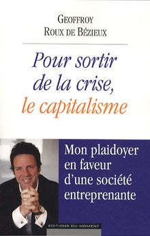 Pour sortir de la crise, le capitalisme