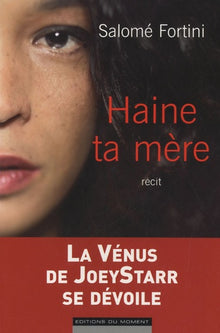 Haine ta mère