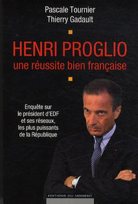 Henri Proglio, une réussite bien française