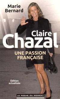 Claire Chazal, une passion française