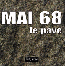 Mai 68: Le pavé